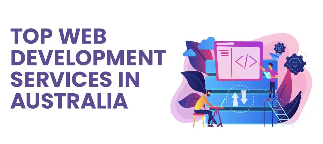 Top Web Development Services in Australia for Modern Business Websites Illustration of developers coding and designing a website representing web development services in Australia